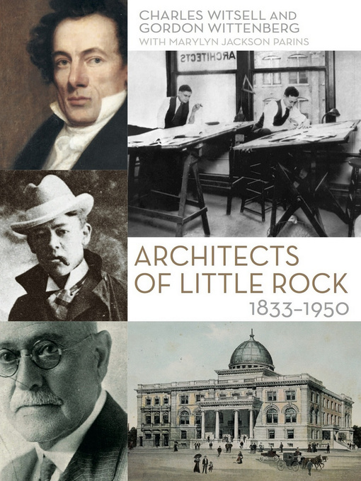 Title details for Architects of Little Rock by Charles Witsell - Available